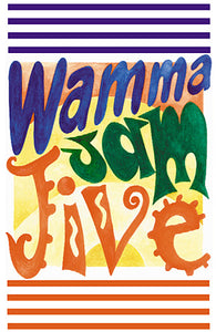 Wamma Jam Jive